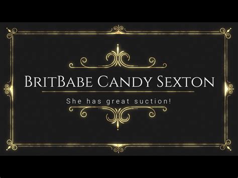 britbabes britbabe candy sexton she has great suction