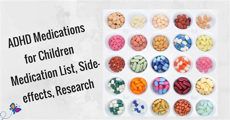 adhd medications  children medication list side effects research