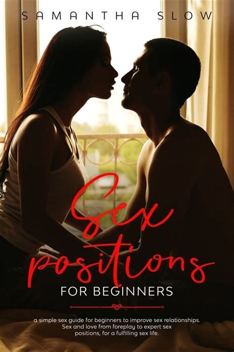 알라딘 Sex Positions For Beginners A Simple Sex Guide For Beginners To