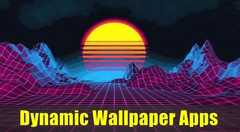 dynamic wallpaper apps  windows  techdator
