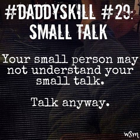 small talk  small people small talk talk words