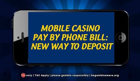 pay  mobile casino play mobile slots today phone deposits