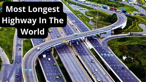 top   longest highway   world