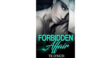 forbidden affair by t r lynch