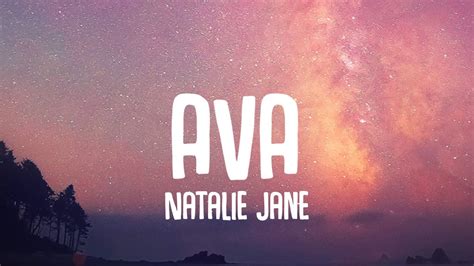 natalie jane ava lyrics who tf is ava is she the other girl youtube