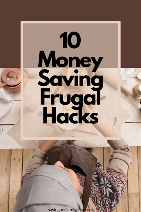 frugal living hacks to save you money saving and simplicity
