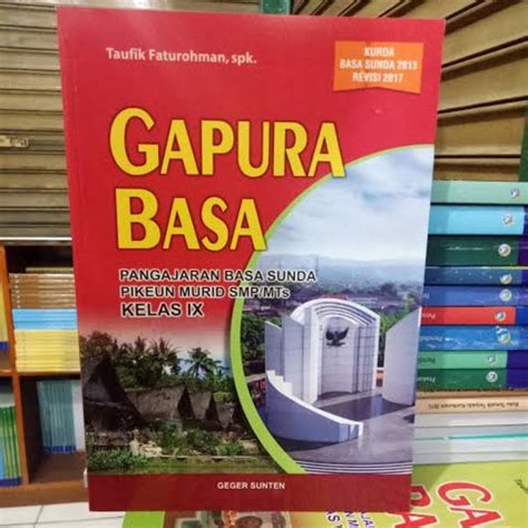 Buku Gapura Basa Sunda Kelas 9 Buku Basa Sunda Lazada Indonesia