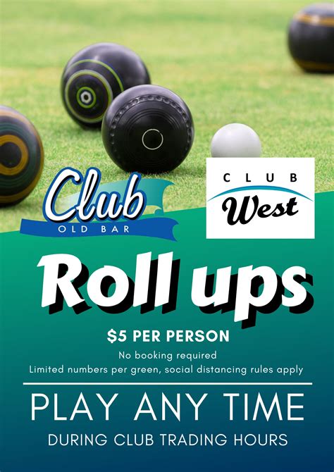roll ups poster  club  bar taree west bowling club