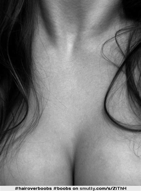 Boobs Neck Collarbone Hair Sexy Bandw Blackandwhite Tits