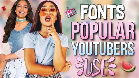 fonts popular youtubers use youtubers most used fonts revealed💒 youtube