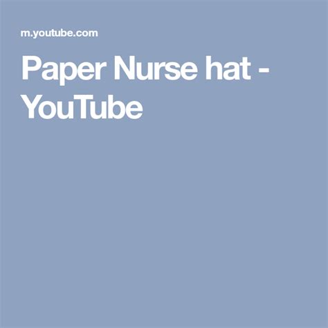 paper nurse hat youtube nurse hat nurse hats
