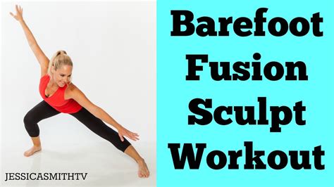 full workout exercise video for a total body workout at home 20 minute barefoot fusion sculpt