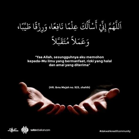 Yaa Allah Sesungguhnya Aku Memohon Kepada Mu Ilmu Yang Bermanfaat