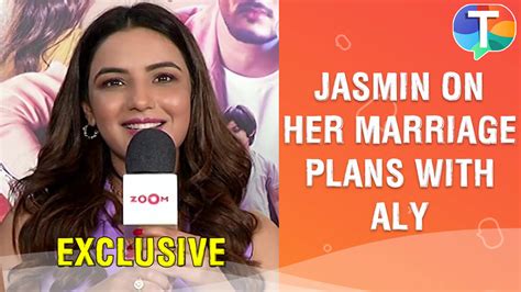 Jasmin Bhasin On Her Plans Of Marriage With Aly Goni Exclusive Telly