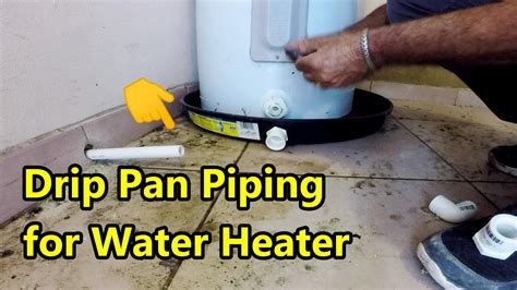 hot water drip pan  drip pan  connected   water drain