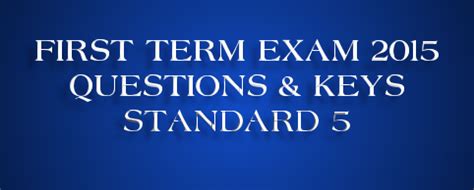 term exam  question papers  answer keys standard