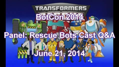 Botcon 2014 Rescue Bots Cast Qanda June 21 2014 Youtube