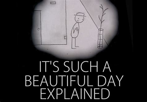 it s such a beautiful day movie explained a short analysis