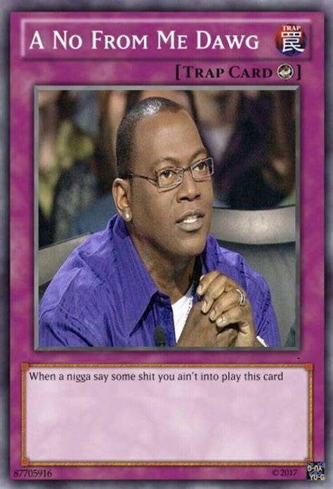 67 Best Funny Trap Cards Images On Pinterest Meme Kitty