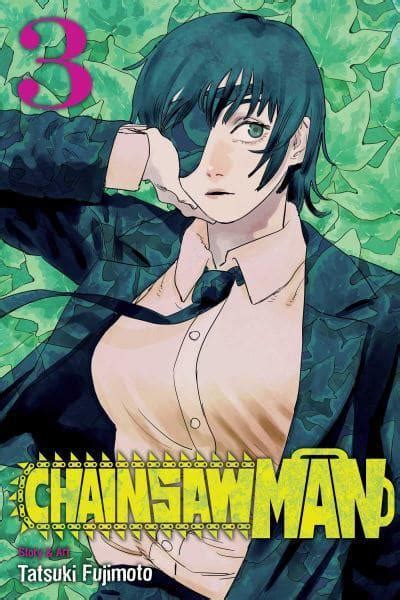 Chainsaw Man Vol 3 Tatsuki Fujimoto 9781974709953 Blackwell S
