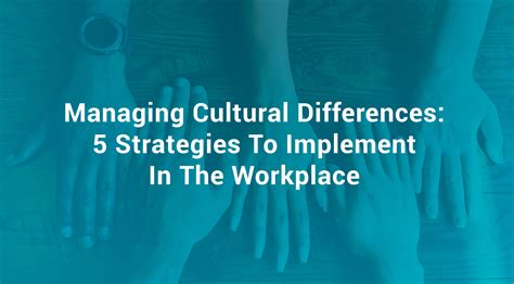 managing cultural differences  strategies  implement   workplace