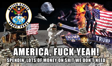 america fuck yeah united states space force know your meme