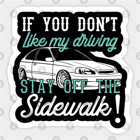 funny driving quotes car sticker teepublic