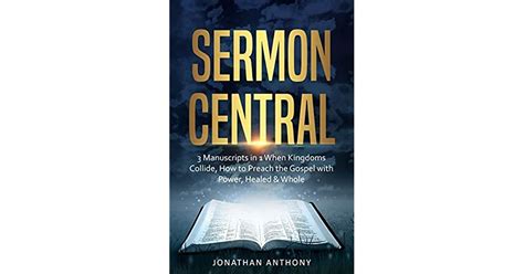 sermon central  manuscripts     preach  gospel  power