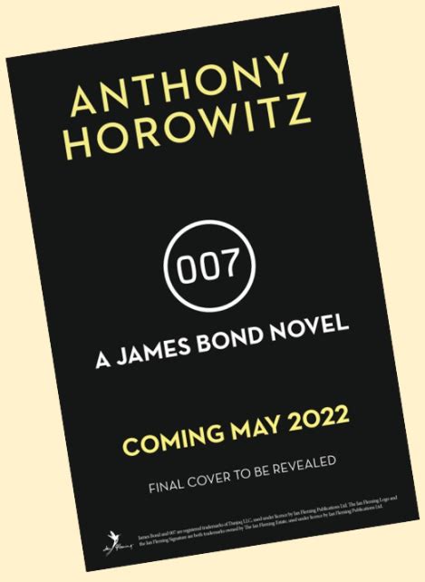 A New Bond Novel By Anthony Horowitz Coming May 2022