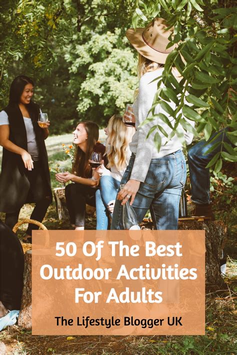 53 Fun Outdoor Activities For Adults The Lifestyle Blogger Uk