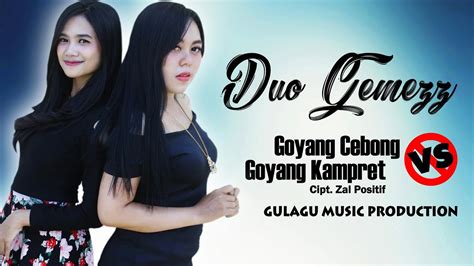 duo gemezz goyang cebong  goyang kampret official  video youtube