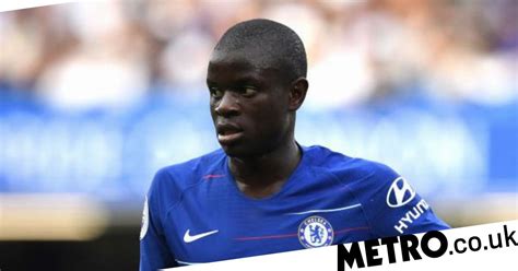 chelsea news n golo kante would only leave to join barcelona or real
