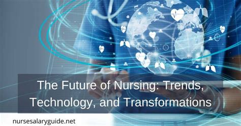 future  nursing trends technology  transformations