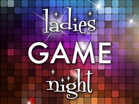 Ladies Game Night St Ignatius Parish School