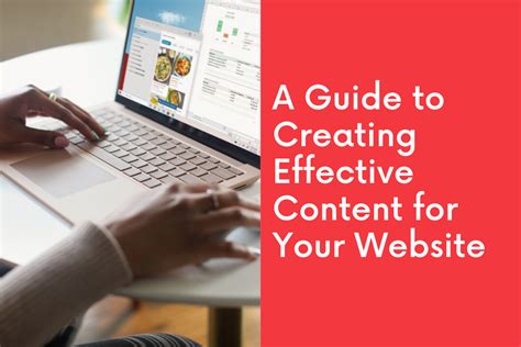 guide  creating effective content   website webselfnet