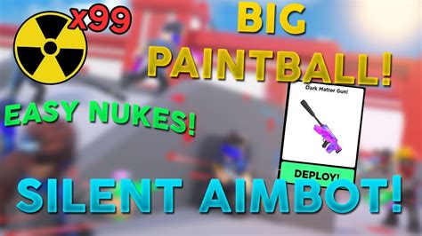easy nukes big paintball silent aimbot scripthack roblox