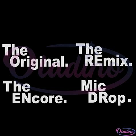 original remix encore drop svg silhouette funny svg