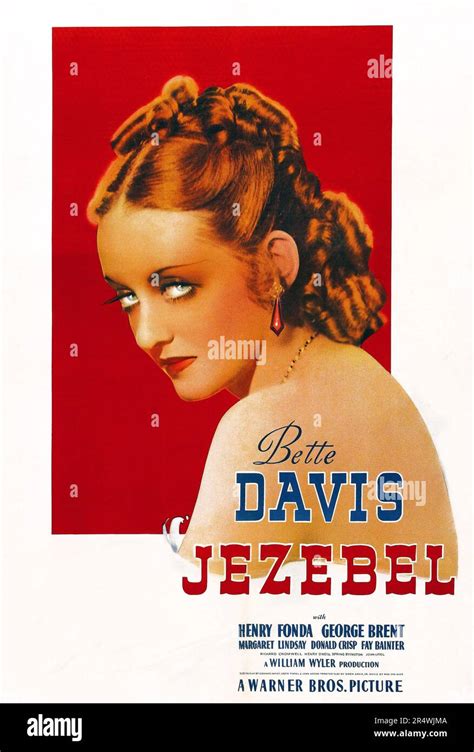 Jezabel Es Un Drama Romántico De Película Americana De 1938 Dirigida