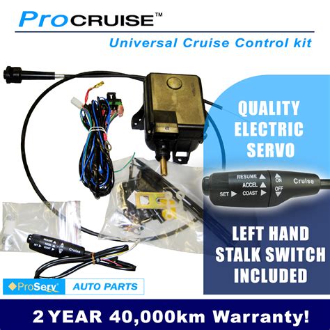 universal cruise control kit electric servowith lh stalk control switchmanual procruise