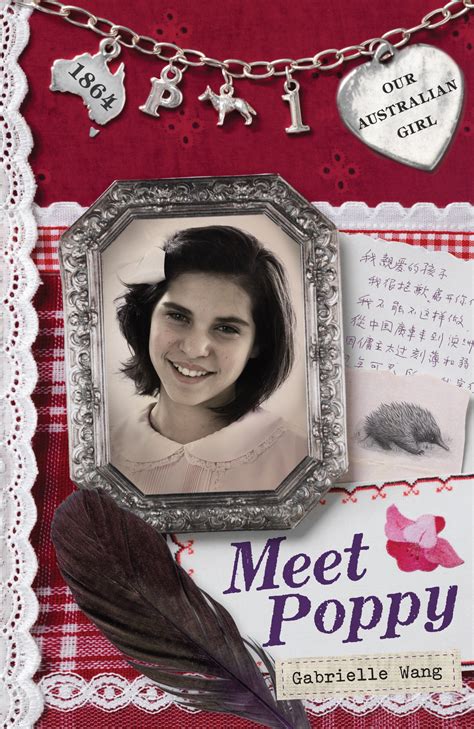 our australian girl meet poppy book 1 by gabrielle wang penguin