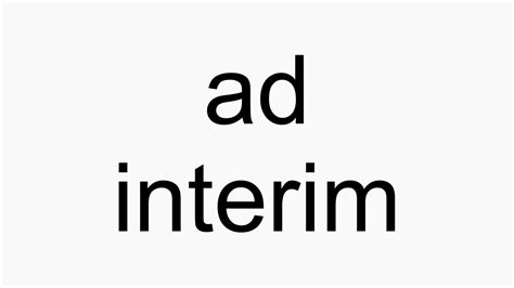 pronounce ad interim youtube