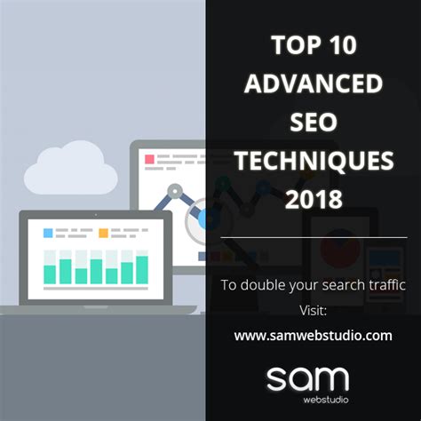 Top 10 Advanced Seo Techniques 2018 To Double Your Website Traffic