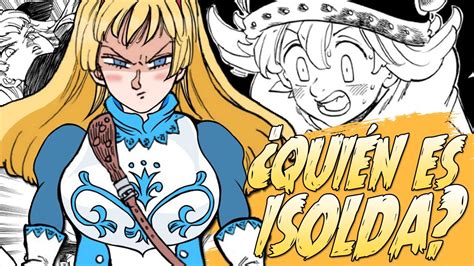 explicación ¿quién es isolda mokushiroku no yonkishi 53 capítulo