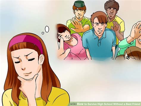 4 ways to survive high school without a best friend wikihow