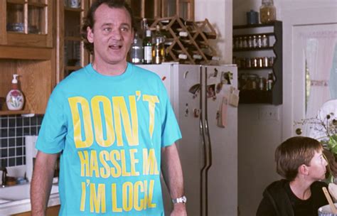 What About Bob Don’t Hassle Me I’m Local T Shirts On Screen