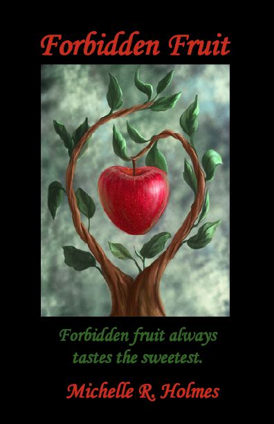 Forbidden Fruit Forbidden Fruit Always Book 195068