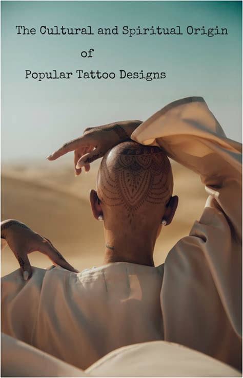 The Cultural And Spiritual Origin Of Popular Tattoo