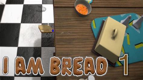 Wir Sind Brot Let S Play I Am Bread 1 Zckrfrk Youtube