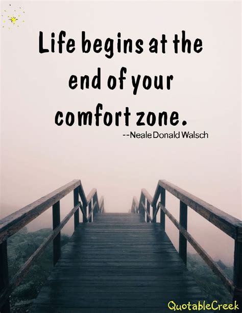 life begins      comfort zone neale donald walsh