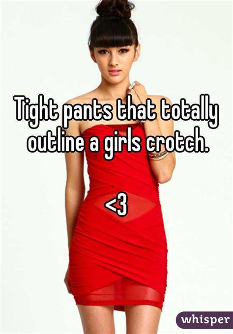 Tight Pants That Totally Outline A Girls Crotch